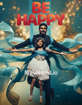 Be Happy (2025) - Tamil Movie Poster
