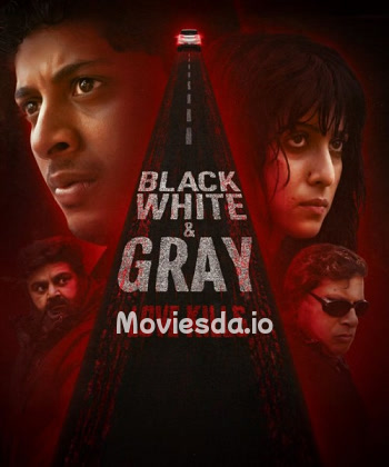 Black White and Gray (2025) - Tamil Movie Poster