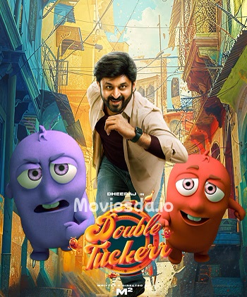 Double Tuckerr (2024) - Tamil Movie Poster