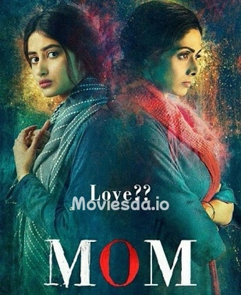 Mom (2017) - Tamil Movie Poster