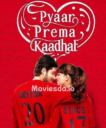 Pyaar Prema Kaadhal (2018) - Tamil Movie Poster