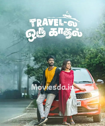 Travel La Oru Kadhal (2024) - Tamil Movie Poster