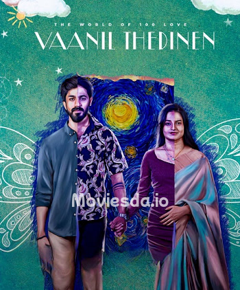 Vaanil Thedinen (2025) - Tamil Movie Poster