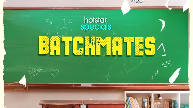 Moviesda.Mobi - Batchmates 2026 Season 01 (Epi 10) (1080p HD).mp4